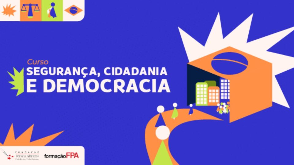 Fundação do PT sugere fim do caráter militar das polícias e redução de prisões